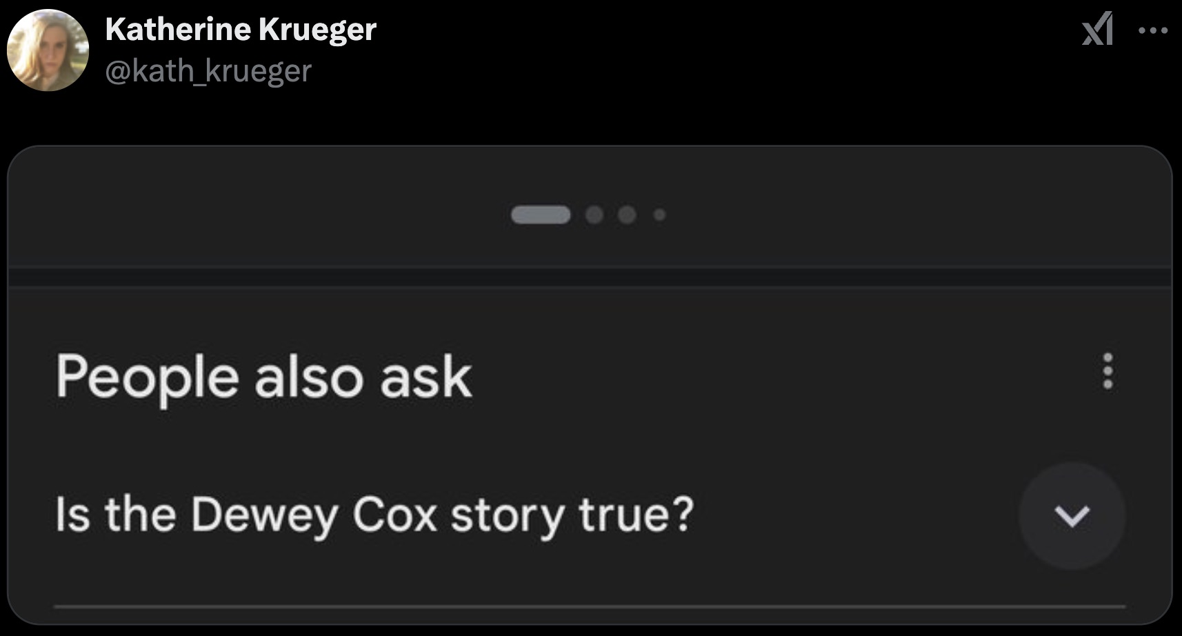 screenshot - Katherine Krueger People also ask Is the Dewey Cox story true? x1... 7